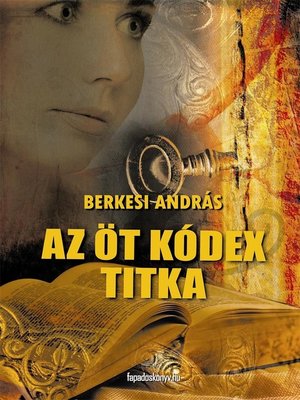 cover image of Az öt kódex titka